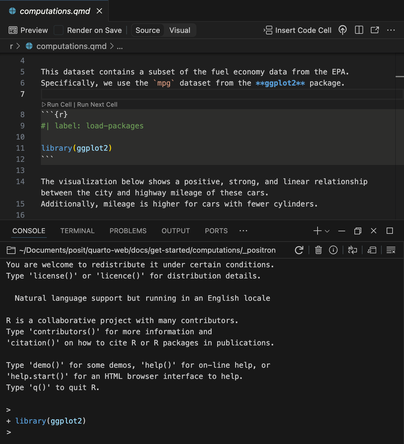 Positron with `computations.qmd` open in Editor centered on a code cell with the label `load-packages`. The Console is open, showing the output of running the code in the code cell.