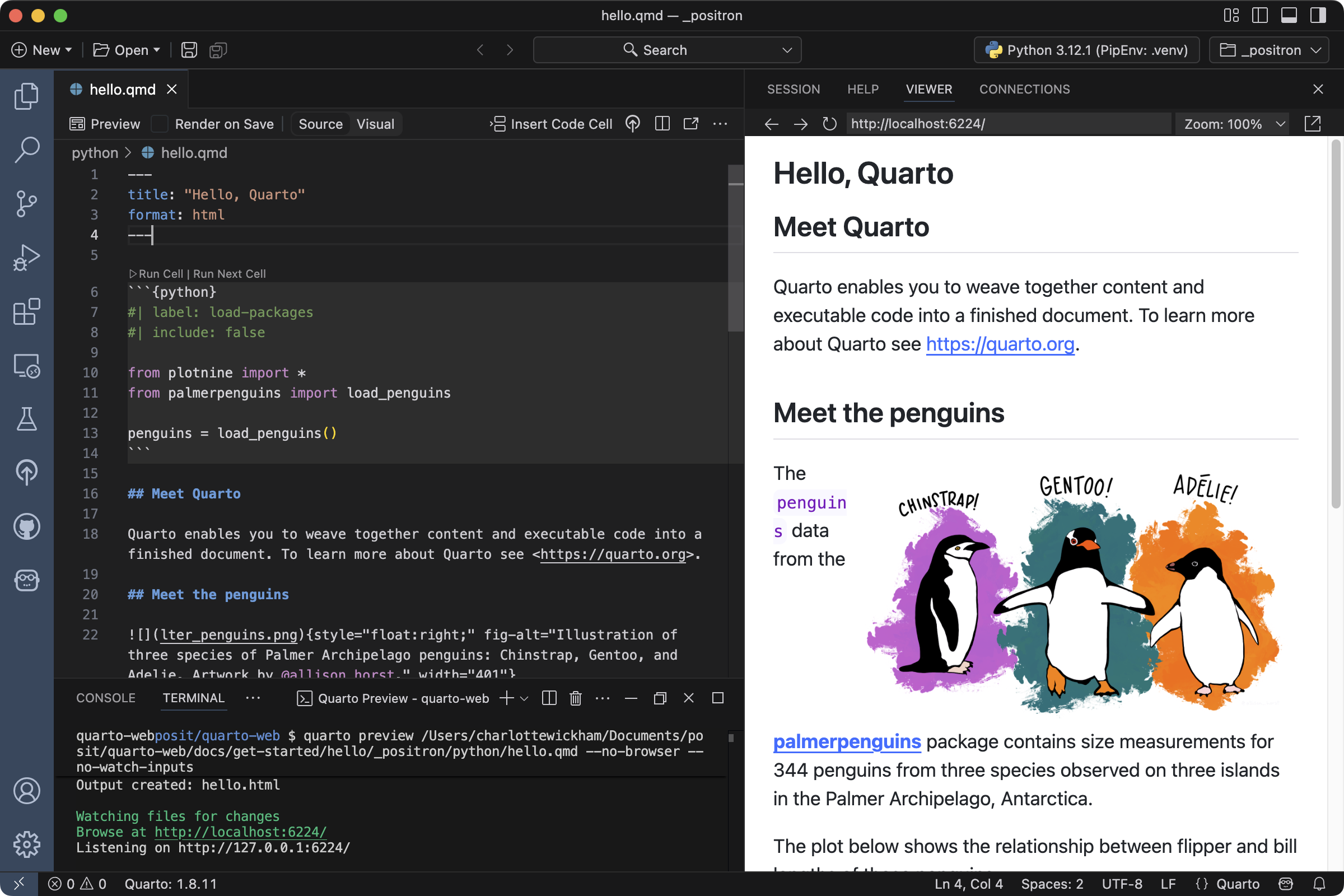 Positron with a Quarto document titled "Penguins, meet Quarto!" open on the left side and the rendered version of the document on the right side.